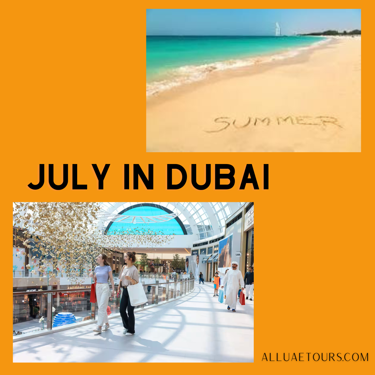 July in Dubai