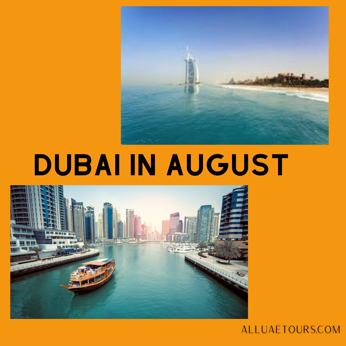 Dubai in August