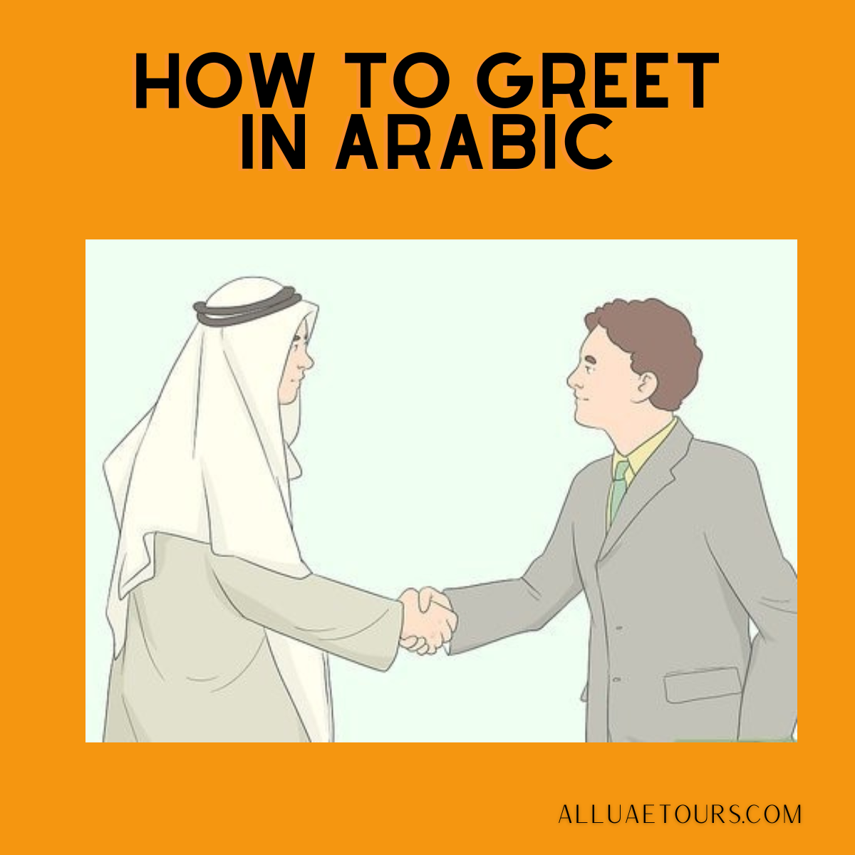 How to Greet in Arabic