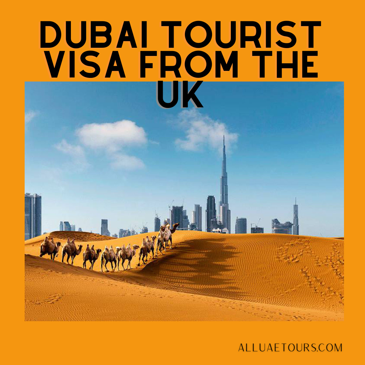 Dubai Tourist Visa from the UK