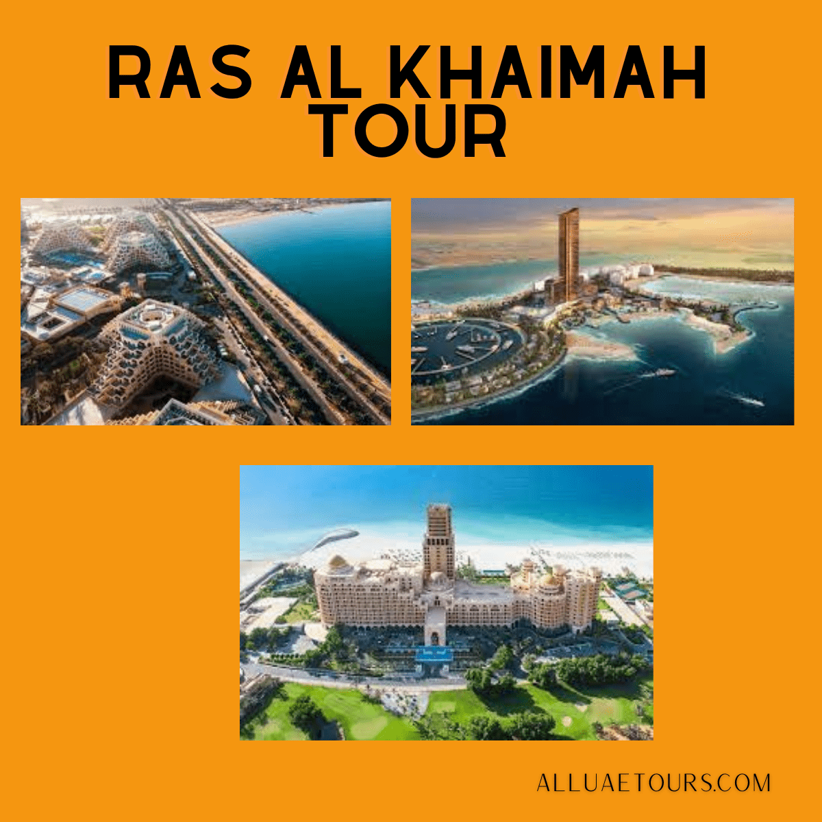 Ras Al Khaimah Tour